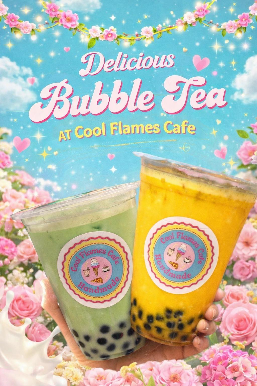 Vertical bubble tea promotional poster for Cool Flames Cafe showing iced boba drinks and specialty fruit tea offerings.